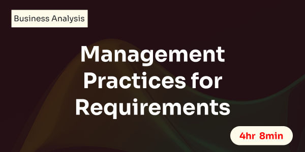 Management Practices for Requirements