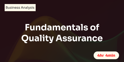 Fundamentals of Quality Assurance