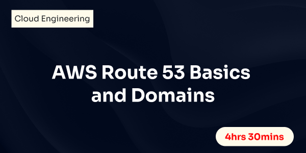 AWS Route 53 Basics and Domains