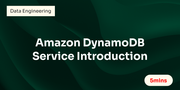 Amazon DynamoDB Service Introduction