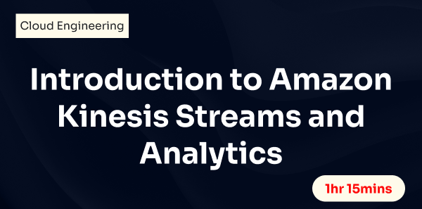 Introduction to Amazon Kinesis Streams and Analytics