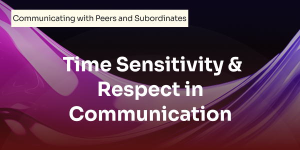 time_sensitivity_and_respect_in_communication.png