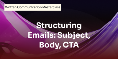 structuring_emails_subject_body_cta.png