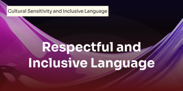 respectful_and_inclusive_language.png