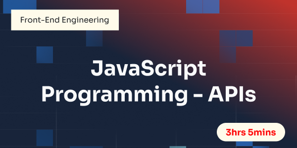 JavaScript Programming - APIs