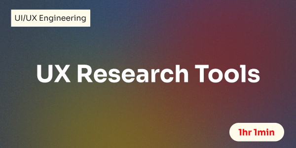 UX Research Tools