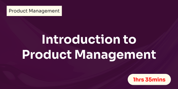 Introduction to Product Management